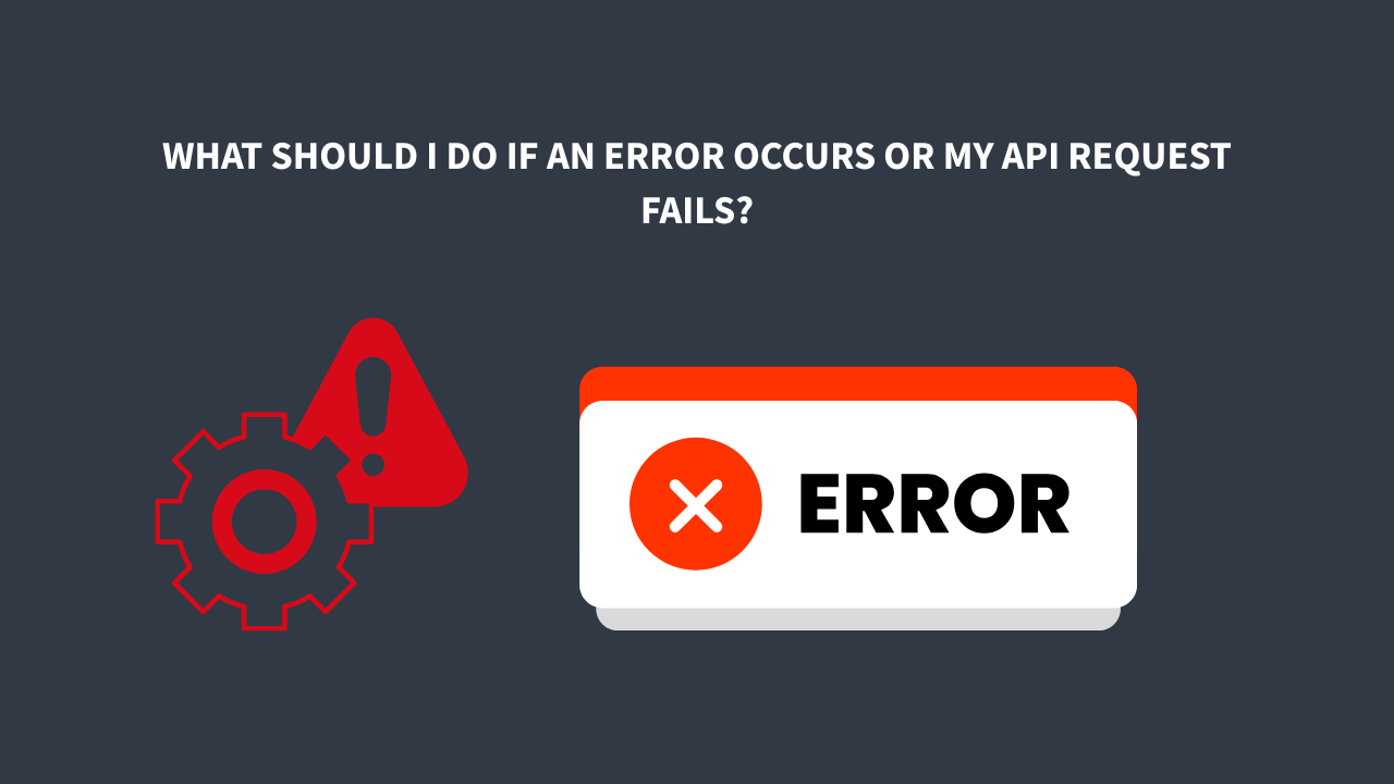 What to do if API request fails or error occurs in PQAI?
